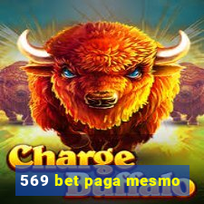 569 bet paga mesmo